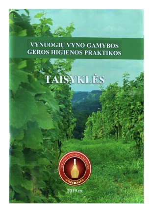 Vynuogių vyno gamybos geros higienos praktikos taisyklės
